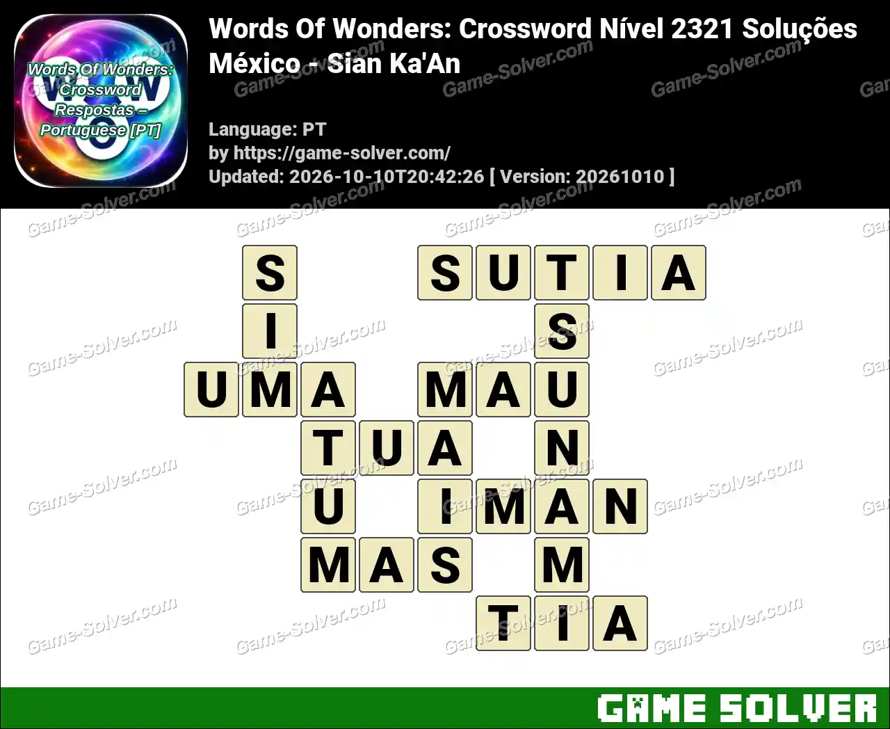 Words Of Wonders: Crossword Nível 2321 Soluções – México – Sian Ka’An